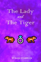 The Lady And The Tiger B0B7S19TCN Book Cover