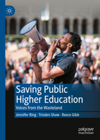 Saving Public Higher Education: Voices from the Wasteland 3031056485 Book Cover