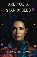 Are You a Star Seed B0DSM3LBQT Book Cover