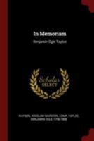 In Memoriam: Benjamin Ogle Tayloe 1015626505 Book Cover