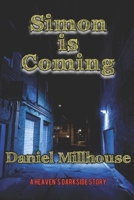 Simon Is Coming 1728807573 Book Cover