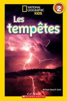 National Geographic Kids: Les Temptes (Niveau 2) 1443145327 Book Cover