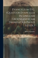 Evangelium Etc. 1021555363 Book Cover