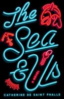 The Sea & Us 1925760413 Book Cover