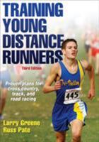 Training For Young Distance Runners 0736050914 Book Cover