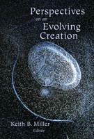 Perspectives on an Evolving Creation 0802805124 Book Cover