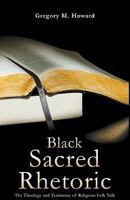 Black Sacred Rhetoric 0984228454 Book Cover