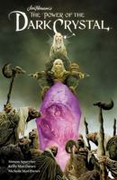 Jim Henson's The Power of the Dark Crystal Vol. 1 160886992X Book Cover