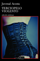 Terciopelo Violento 9682709156 Book Cover