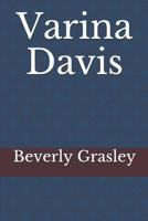 Varina Davis 1096409763 Book Cover