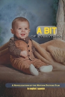 A Bit Of Everything B0GQT1SBW5 Book Cover