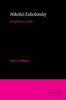 Nikolai Zabolotsky: Play for Mortal Stakes (Cambridge Studies in Russian Literature) 0521025699 Book Cover