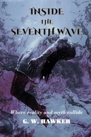 Inside the Seventh Wave B08LNFVW44 Book Cover