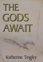 The Gods Await 1557000182 Book Cover