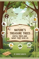 Nature’s Treasure Trees B0FGNKLP8C Book Cover