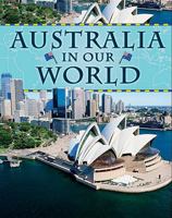 Australia in Our World 1599203855 Book Cover