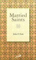 Married Saints 081890822X Book Cover