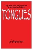 Spiritual Gifts: TONGUES 1257046659 Book Cover