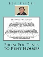 From Pup Tents to Pent Houses 1496947045 Book Cover