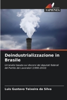 Deindustrializzazione in Brasile 6209686192 Book Cover