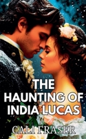The Haunting of India Lucas B0FLJ4R4FD Book Cover