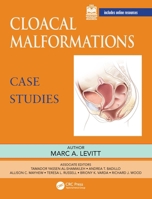 Cloacal Malformations: Case Studies 103221547X Book Cover