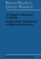Endolymphatic Radiotherapy in Maglignant Lymphomas 364280604X Book Cover