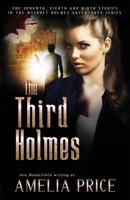 The Third Holmes 1075039096 Book Cover