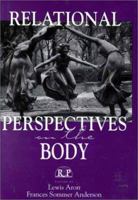 Relational Perspectives on the Body (Relational Perspectives Book Series) 0881633437 Book Cover
