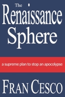 The Renaissance Sphere 1700065726 Book Cover
