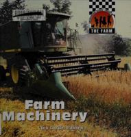Farm Machinery (Farm) 1562396226 Book Cover