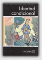 Lecturas adultos. Libertad condicional, Nivel B2 2090341815 Book Cover