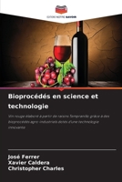 Bioprocédés en science et technologie (French Edition) 6208533627 Book Cover
