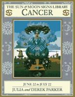 Cancer (Sun & Moon Signs Library) 1564580873 Book Cover