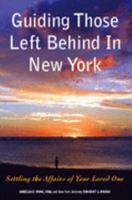 Guiding Those Left Behind in New York B01FJ0PFFK Book Cover