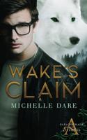 Wake's Claim (Paranormals of Avynwood) 1090888236 Book Cover