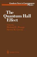 The Quantum Hall Effect 0387962867 Book Cover