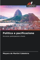 Politica e pacificazione (Italian Edition) 6207913949 Book Cover
