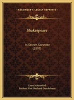 Shakespeare: In Seinen Sonetten (1897) 1120705797 Book Cover