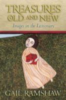 Treasures Old and New: Images in the Lectionary 0800631897 Book Cover