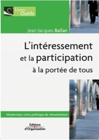 L' Int�ressement et la Participation � la Port�e de Tous : Modernisez Votre Politique de R�mun�ration 2708134310 Book Cover