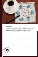 Cœurs stables de communautés dans les graphes de terrain (Omn.Pres.Franc.) 3838171047 Book Cover