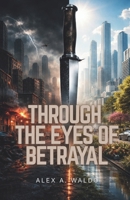Through the Eyes of Betrayal 9769780170 Book Cover