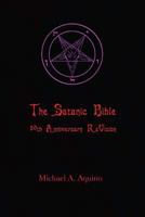 The Satanic Bible: 50th Anniversary ReVision 1726242641 Book Cover