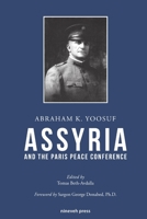 Assyria and the Paris Peace Conference 9198410067 Book Cover