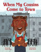 When My Cousins Come to Town 1513267221 Book Cover