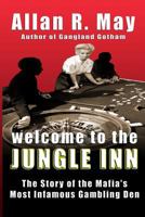Welcome to the Jungle Inn 0983703736 Book Cover