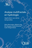 Analyse multifractale en hydrologie: Application aux séries temporelles (French Edition) 2759241629 Book Cover