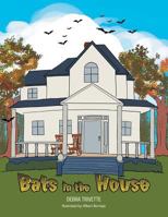 Bats in the House 1483676420 Book Cover