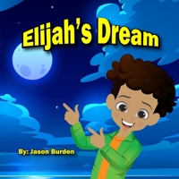 Elijah's Dream B0C9S8B5ZV Book Cover